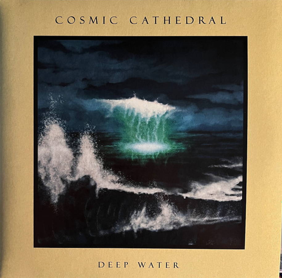 Cosmic Cathedral – Deep Water (2LP)